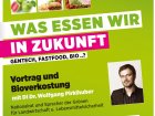 Was essen wir in Zukunft?